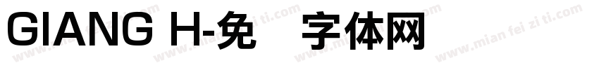 GIANG H字体转换